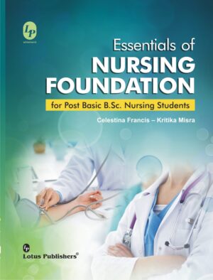 Essentials of Nursing Foundation for Post Basic