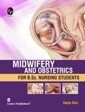 Midwifery and Obstetrics for B.Sc. Nursing Students