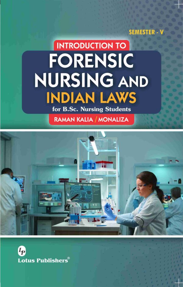 Introduction To Forensic Nursing And Indian Laws For B.Sc. Nursing ...