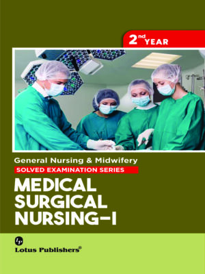 Medical Surgical Nursing-I