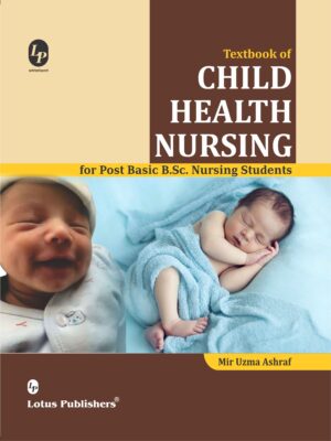 Textbook of Child Health Nursing for Post Basic B.Sc. Nursing Students