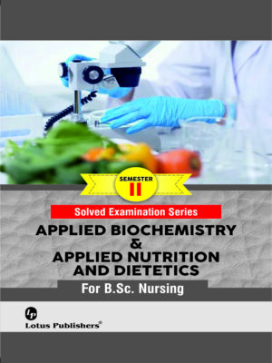 Applied Biochemistry & Applied Nutrition and Dietetics (Sem-II)