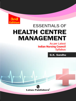 Essentials of Health Centre Management 3rd Edition
